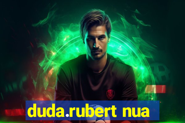 duda.rubert nua